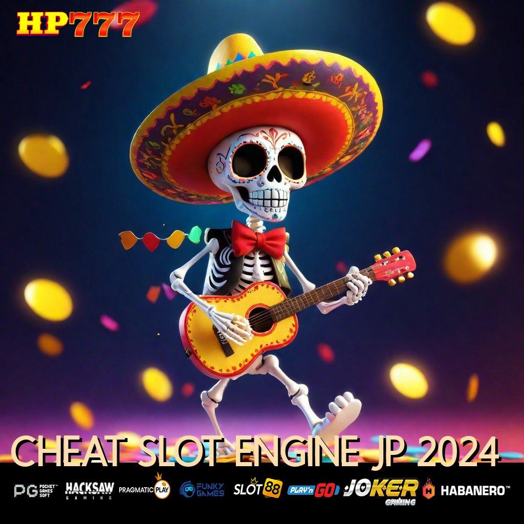 CHEAT SLOT ENGINE JP 2024 Masuk Login Layanan Purna Jual