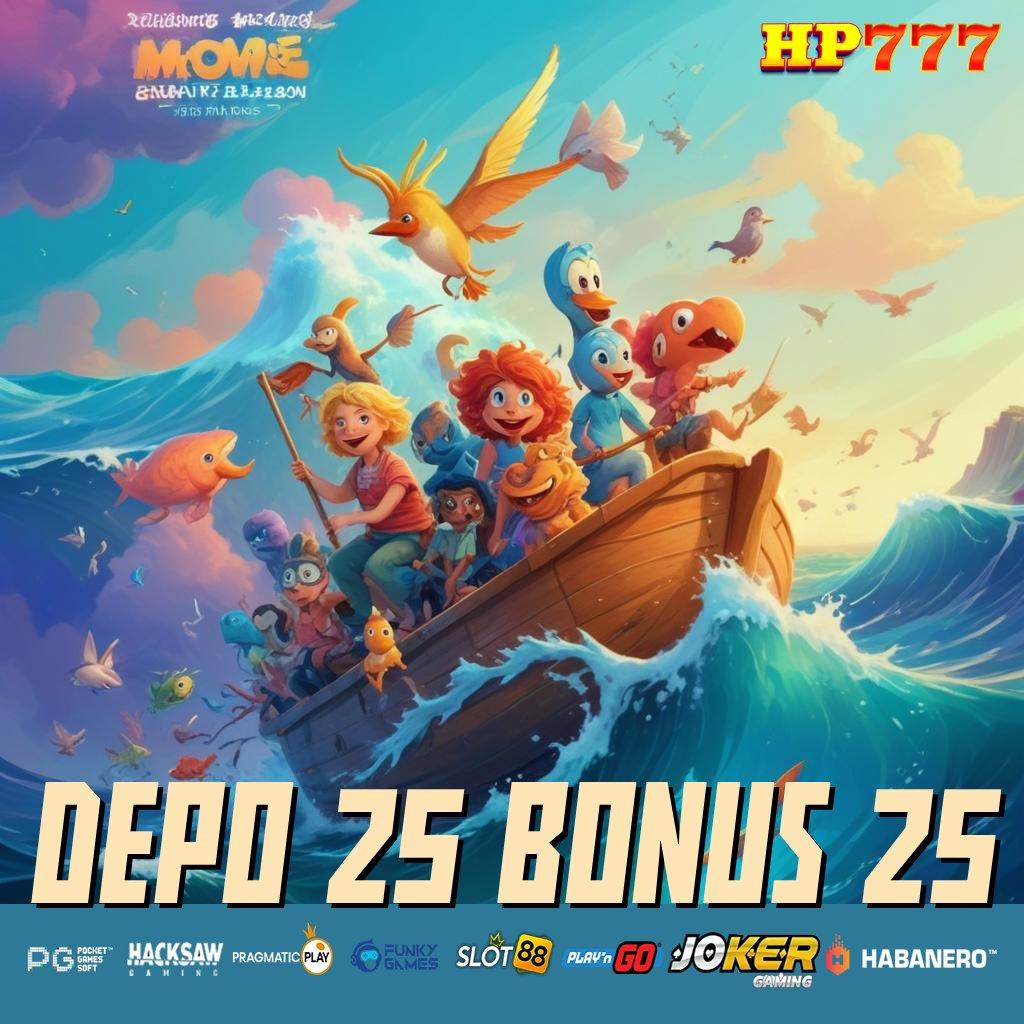 DEPO 25 BONUS 25 Masuk Legal Grup Karir