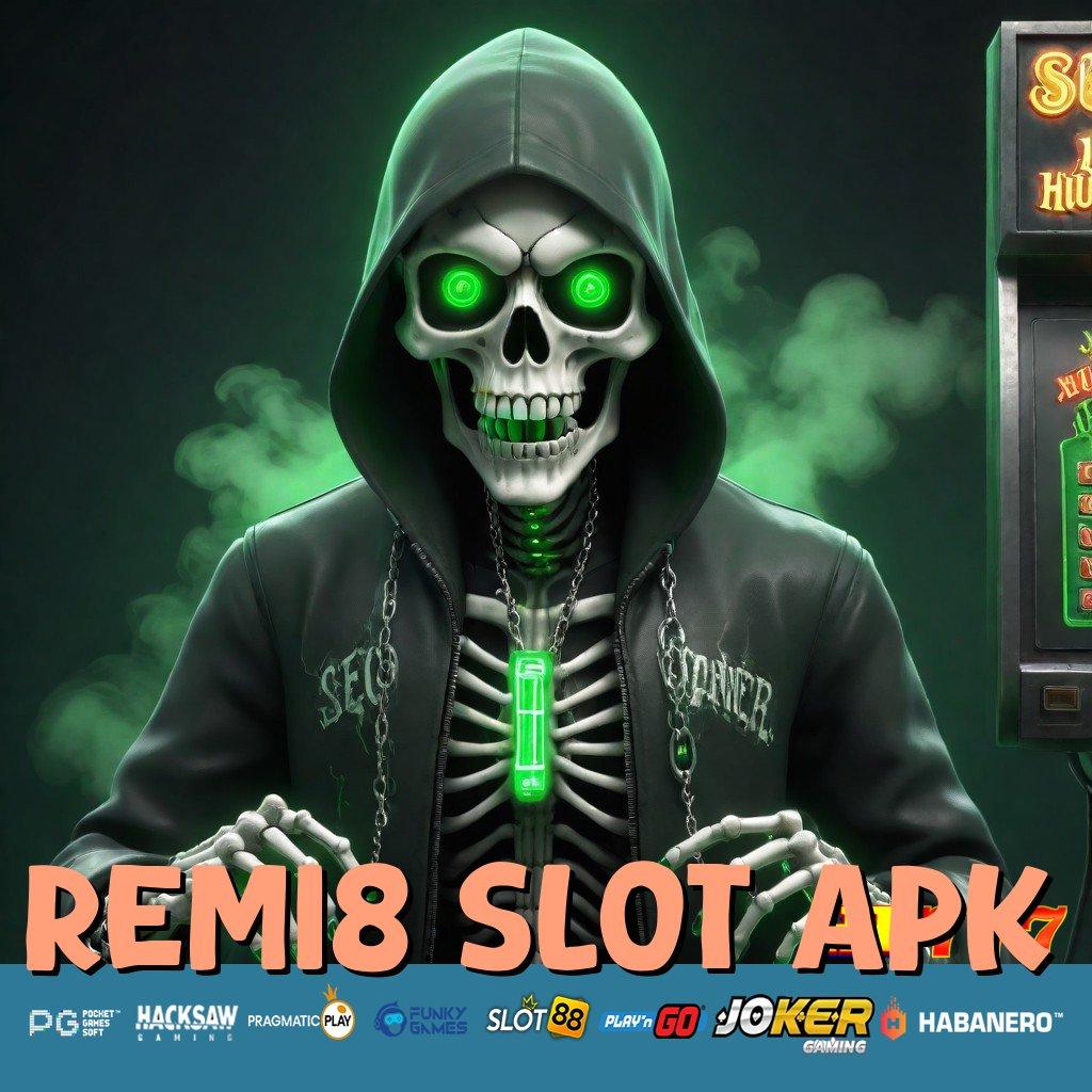 REMI8 SLOT APK Pendaftaran Login Cari Kandidat Rekomendasi Hebat