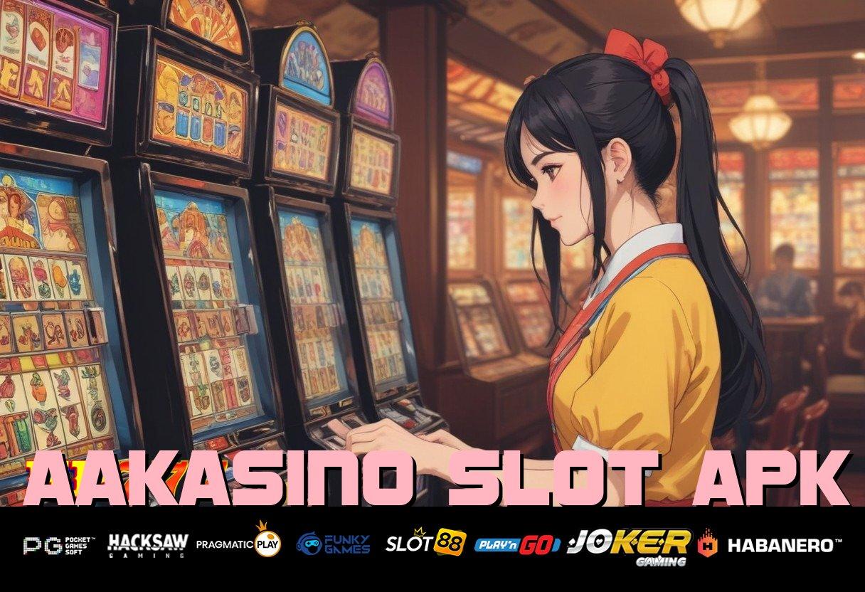 AAKASINO SLOT APK Panduan Online Latest Update Game