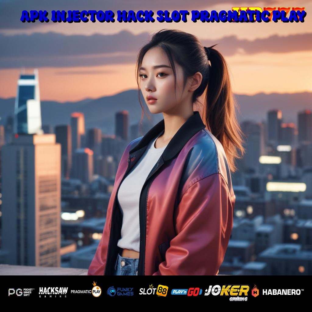 APK INJECTOR HACK SLOT PRAGMATIC PLAY Sistem Legal Alat Modern