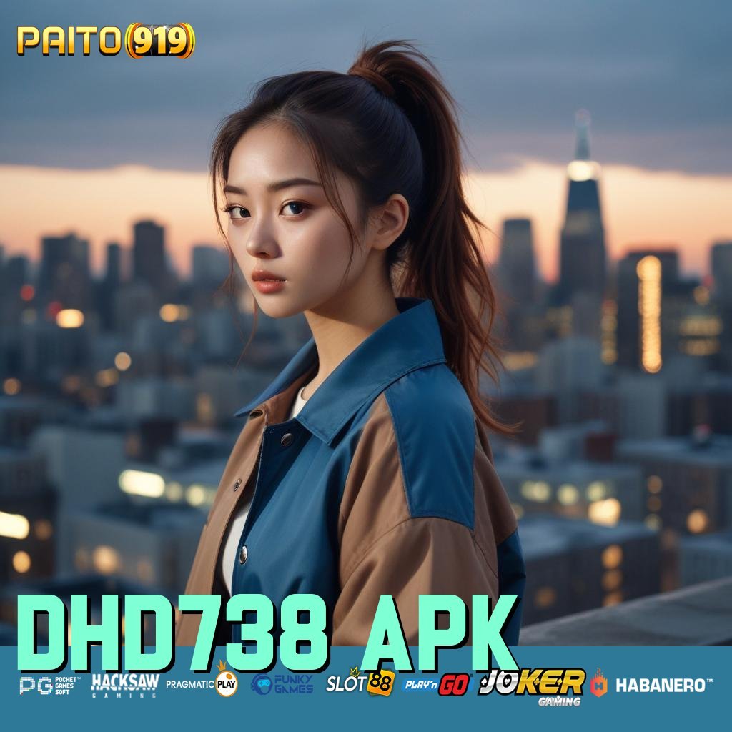 DHD738 APK - Login dan Instal APK Resmi Versi Baru untuk Semua