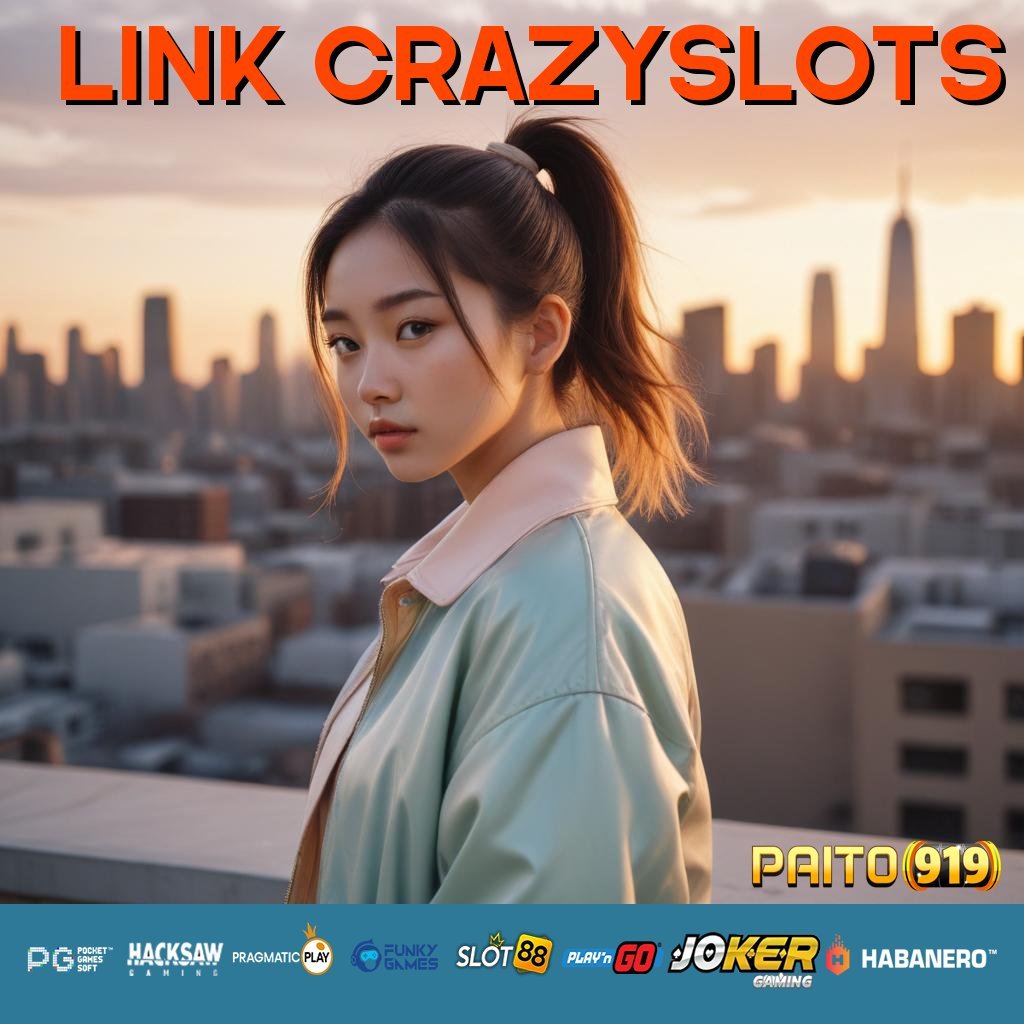 LINK CRAZYSLOTS - Login dan Unduh APK Versi Terbaru untuk Platform Anda