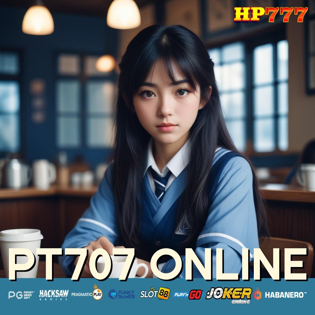 PT707 ONLINE Wawasan Resmi Update Versi Baru