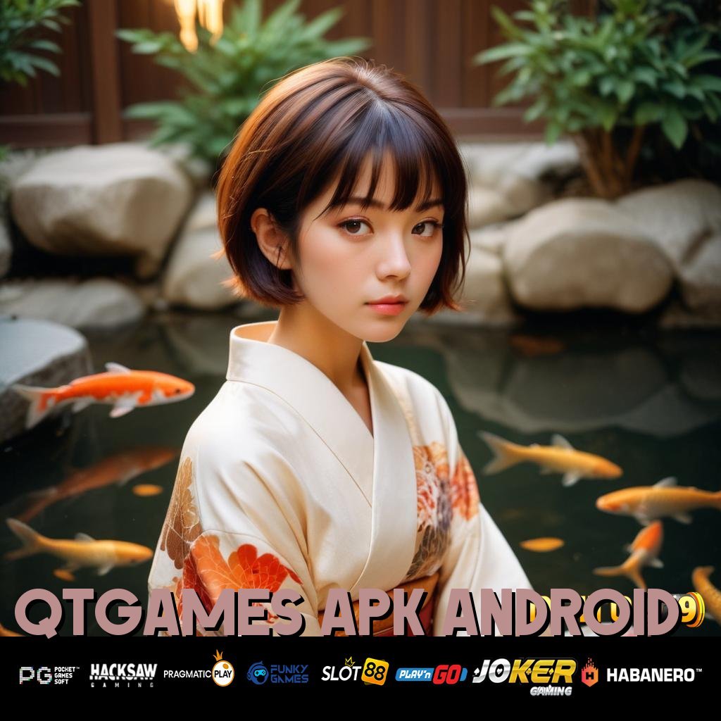 QTGAMES APK ANDROID - Unduh APK Baru dengan Teknologi Cerdas untuk Login