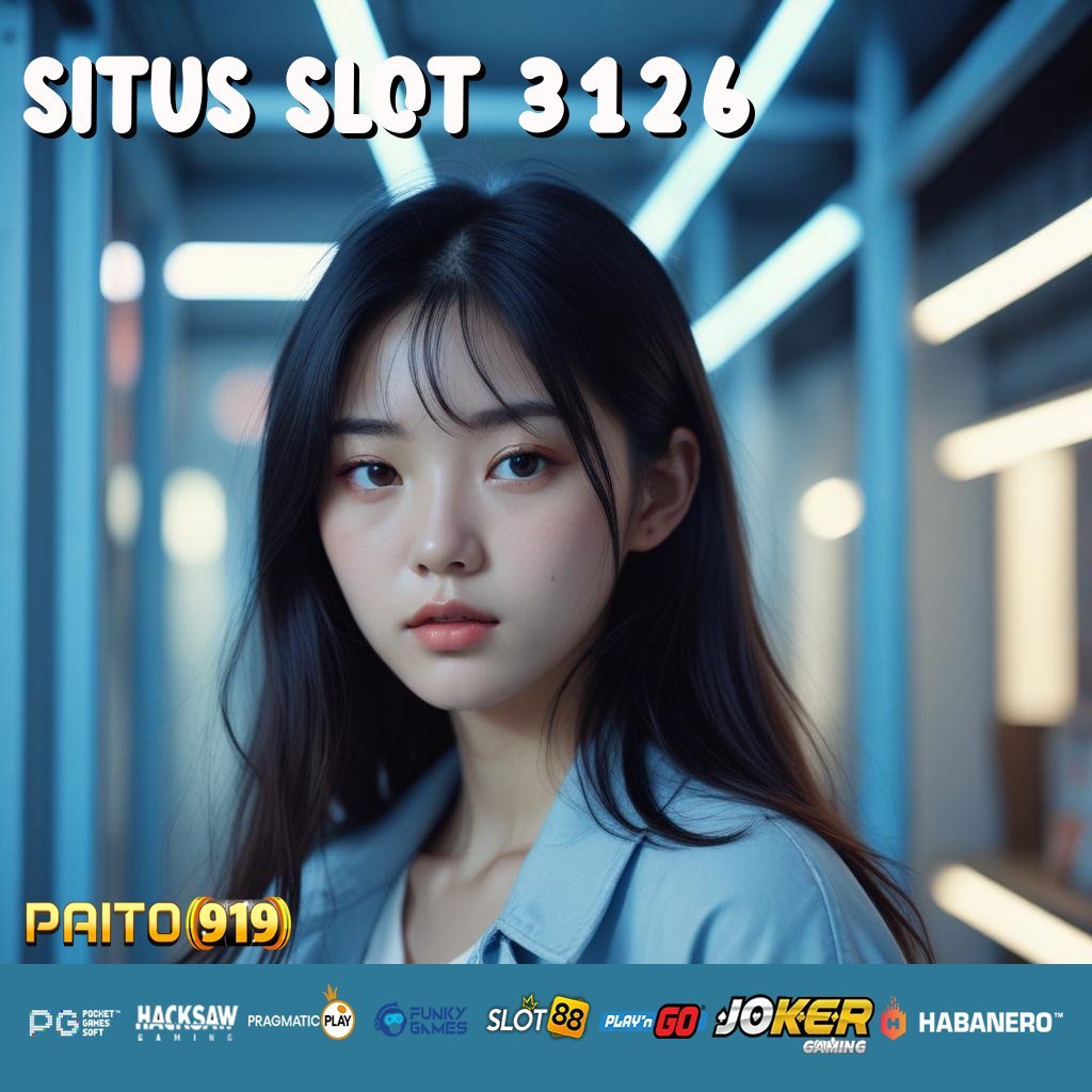 SITUS SLOT 3126 - APK Resmi untuk Login Praktis di Semua Platform