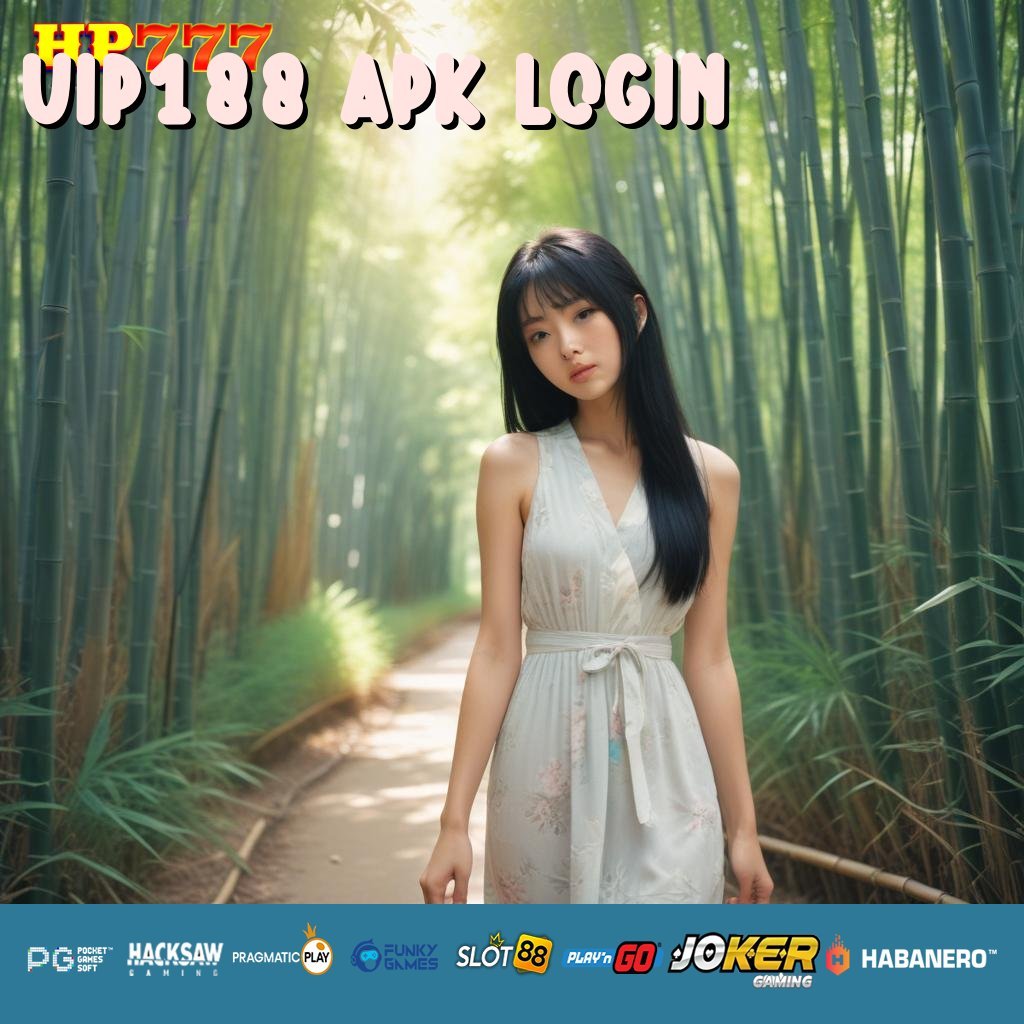 VIP188 APK LOGIN