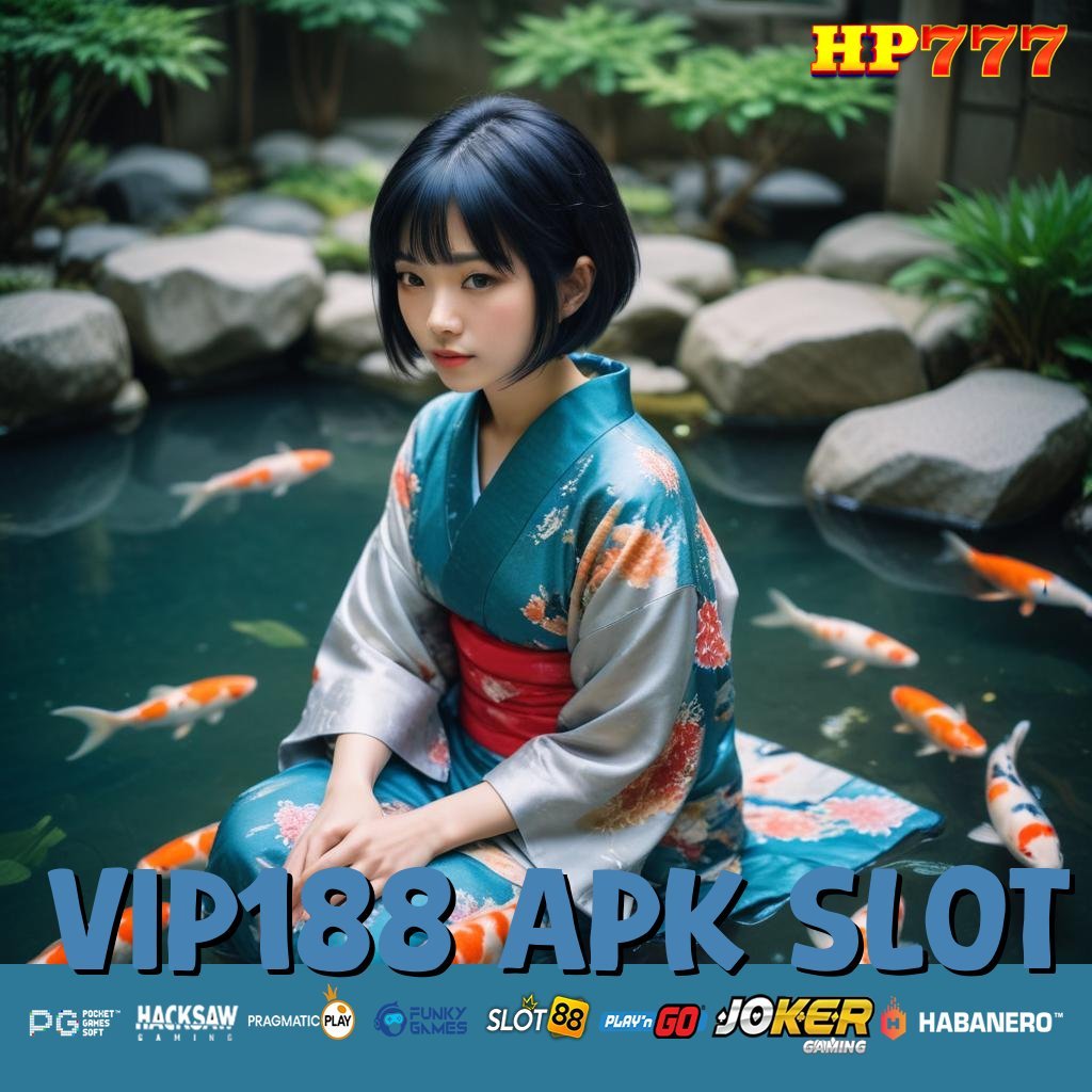 VIP188 APK SLOT