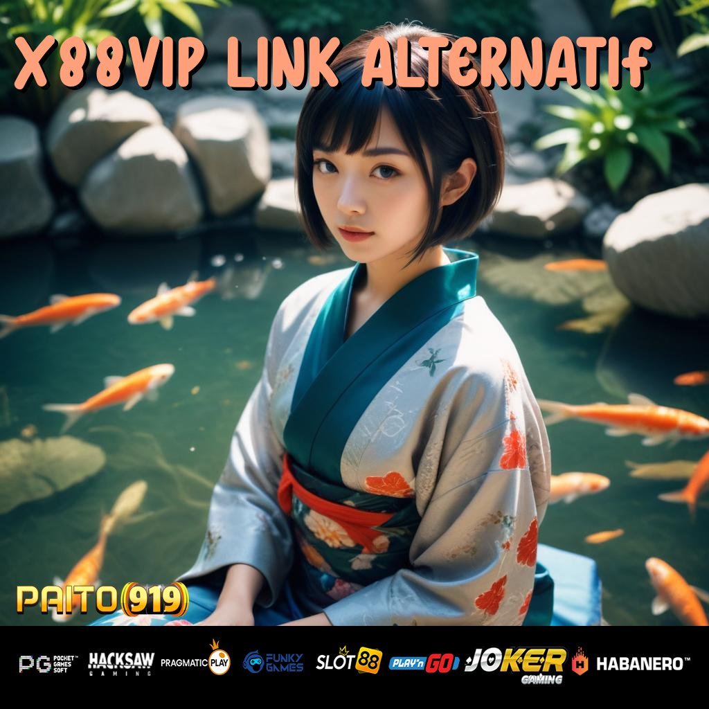 X88VIP LINK ALTERNATIF - APK Terkini dengan Teknologi Adaptif untuk Login Praktis