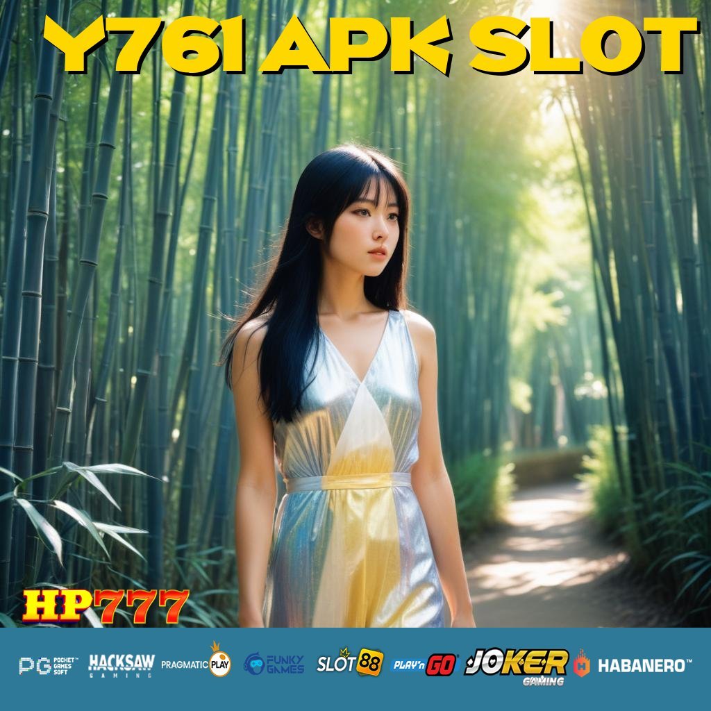 Y761 APK SLOT Mengakses Usermu Lowongan Mencari