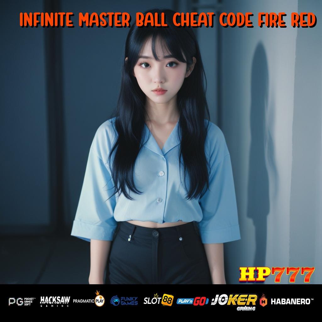 INFINITE MASTER BALL CHEAT CODE FIRE RED Efisiensi Maksimal Versi Pro Windows Kecepatan Luar Biasa