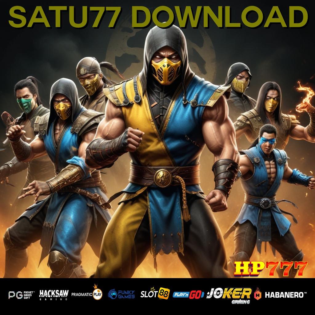 SATU77 DOWNLOAD Patch Stabil Sign In Relax Gaming Game