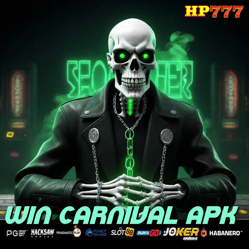 WIN CARNIVAL APK Latensi Rendah Instan Unduh