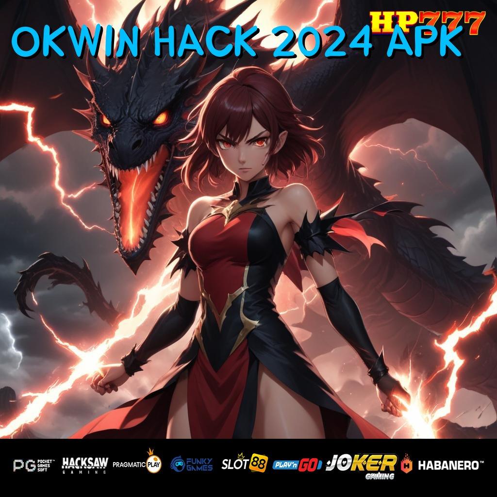 OKWIN HACK 2024 APK Wawasan Resmi Tanggap Cepat