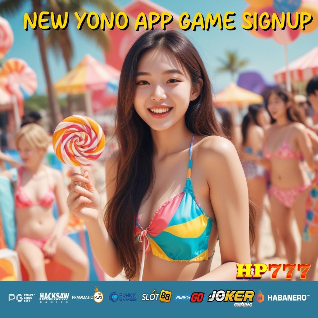 NEW YONO APP GAME SIGNUP Pilihan Menarik Install Evolution Game